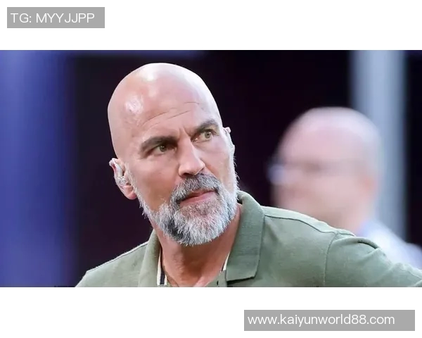 巴贝尔称孔帕尼具备强大气场助力拜仁重塑球队秩序与信心